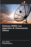 Sistema MIMO con algoritmi di rilevamento Vblast (Italian Edition) 663007985X Book Cover