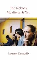The Nobody Manifesto & You 1491820780 Book Cover