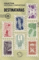 Destinatarias (Spanish Edition) B0CT7P797Q Book Cover