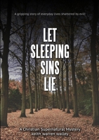 Let Sleeping Sins Lie 1329038126 Book Cover