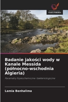 Badanie jakości wody w Kanale Messida (p�lnocno-wschodnia Algieria) 6203651532 Book Cover