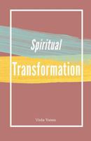 Spiritual Transformation 0648281434 Book Cover