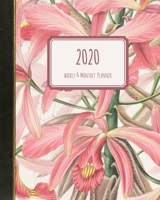 2020 Weekly & Monthly Planner: January through December Dated Pink Floral Orchid Cover 1673490492 Book Cover