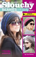 Celebrity Knit Slouchy Beanies for the Family, Book 2 1464712107 Book Cover