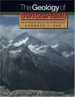 The Geology of Switzerland 0691087873 Book Cover