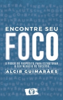Encontre seu foco 6550471915 Book Cover