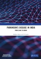 Parkinson’s Disease in India: From Clinic to Bench 1032826487 Book Cover