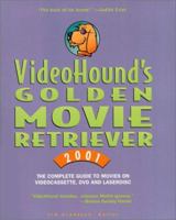 VideoHound's Golden Movie Retriever 2001 1578591201 Book Cover