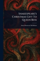 Shakespeare's Christmas Gift To Queen Bess 1023064111 Book Cover