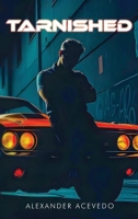Tarnished 1965560555 Book Cover