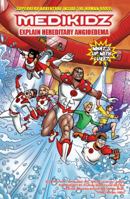 Medikidz Explain Hae: What's Up with Luke? 1906935203 Book Cover