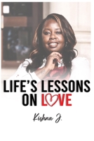 Life's Lesson on Love B0BCS2XM1F Book Cover