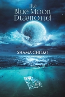 The Blue Moon Diamond 9948807367 Book Cover