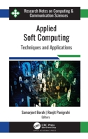 Applied Soft Computing: Techniques and Applications 177463029X Book Cover