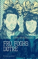 Fru Foghs døtre 8726102692 Book Cover