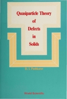 Quasiparticle Theory of Defects in Solids 981020180X Book Cover