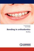 Bonding in Orthodontics 365930087X Book Cover