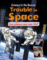 Trouble in Space 077871683X Book Cover