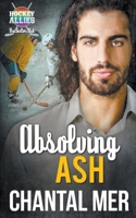 Absolving Ash B0CCK6YZWL Book Cover