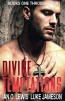 Divine Temptations- The Complete Series B0G3MF1CVP Book Cover