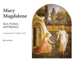 Mary Magdalene: Fact, Fiction, & Mystery 1666525006 Book Cover