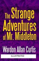 The Strange Adventures Of Mr. Middleton 149917084X Book Cover
