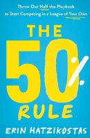The 50% Rule 195302744X Book Cover