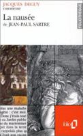 Foliotheque: Sartre: La Nausee (Foliothèque) 2070386139 Book Cover