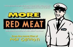 More Red Meat: The Second Collection of Red Meat Cartoons 0312195141 Book Cover