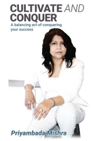 Cultivate and Conquer 9354468624 Book Cover
