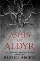 Ashes of Aldyr 1631122746 Book Cover