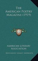 American Poetry Magazine - Primary Source Edition 1120144469 Book Cover