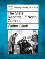 The State records of North Carolina 1277102899 Book Cover