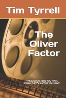The Oliver Factor B08C94SL7F Book Cover