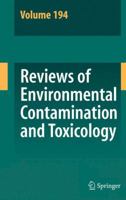 Reviews of Environmental Contamination and Toxicology, Volume 194 0387748156 Book Cover