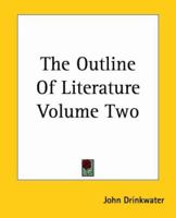 The Outline of Literature Volume 2 1419180908 Book Cover
