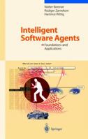 Intelligent Software Agents 3642804861 Book Cover