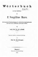 W�rterbuch Zu Den Gedichten Des P. Vergilius Maro 3744690458 Book Cover