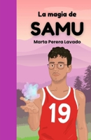 La Magia de SAMU (Universo Ariantxa) (Spanish Edition) B0GTL53VRC Book Cover