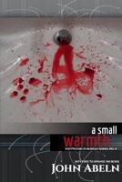 A Small Warmth: The Continuing Story of Aretha and Her Friends 1496111680 Book Cover