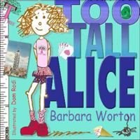 Too Tall Alice 0979066115 Book Cover