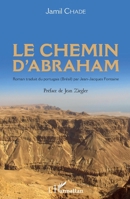 O Caminho de Abraao. Fe Amor e Guerra em Travessias Separadas Pelo Tempo 2343192154 Book Cover