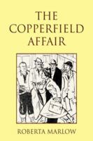 The Copperfield Affair 1425738508 Book Cover
