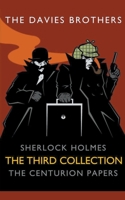 Sherlock Holmes: The Centurion Papers: The Third Collection B0CLY3LDLB Book Cover