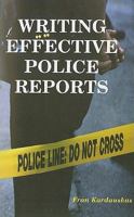 Writing Effective Police Reports 0966551540 Book Cover