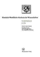 Das Basler Konzil als Forschungsproblem der europaischen Geschichte (Geisteswissenschaften / Rheinisch-Westfalische Akademie der Wissenschaften) 3531072749 Book Cover