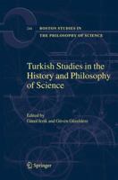 Turkish Studies in the History and Philosophy of Science (Boston Studies in the Philosophy of Science) 140203332X Book Cover