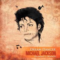 Dream Dancer Michael Jackson 1469167611 Book Cover