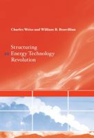 Structuring an Energy Technology Revolution 0262012944 Book Cover