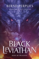Black Leviathan 0765398303 Book Cover